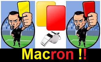 Carton jaune carton rouge à Macron