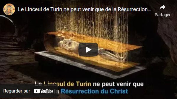 Linceul de Turin et la résurrection du Christ