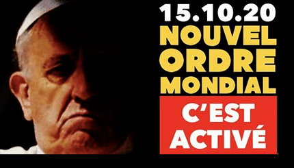 Papa active Nouvel Ordre Mondial 15 octobre 2020